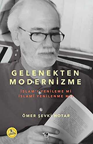 Gelenekten Modernizme - Çıra Yayınları