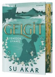 Gelgit - Yeniden Uyanış - Juno Kitap