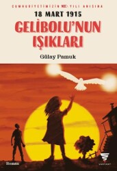 Gelibolu’nun Işıkları - Varyant Yayıncılık