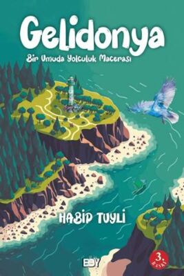 Gelidonya Bir Umuda Yolculuk Macerası - 1