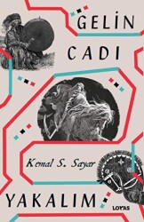 Gelin Cadı Yakalım - Loras Kitap