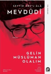 Gelin Müslüman Olalım - Pınar Yayınları
