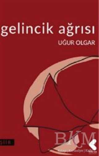 Gelincik Ağrısı - Klaros Yayınları