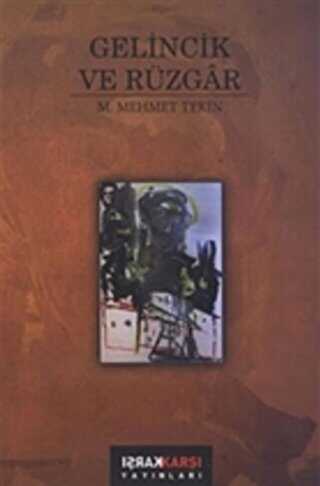 Gelincik ve Rüzgar - Karşı Yayınları