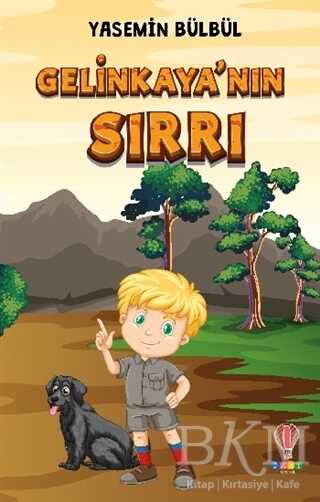 Gelinkaya’nın Sırrı - Dahi Çocuk Yayınları