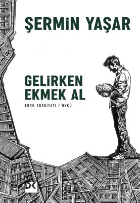 Gelirken Ekmek Al - 1