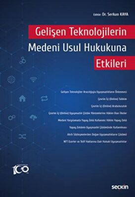 Gelişen Teknolojilerin Medeni Usul Hukukuna Etkileri - 1