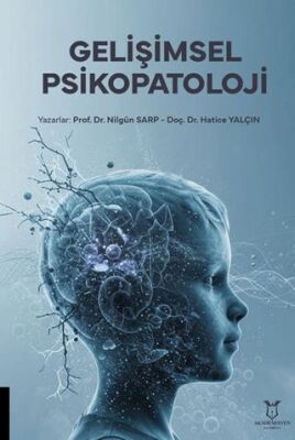 Gelişimsel Psikopatoloji - 1