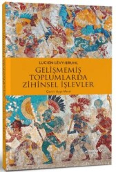 Gelişmemiş Toplumlarda Zihinsel İşlevler - Albaraka Yayınları