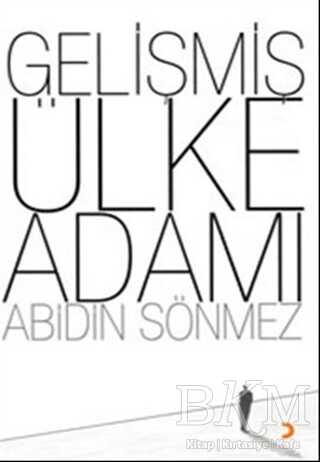 Gelişmiş Ülke Adamı - Cinius Yayınları