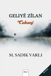 Geliye Zilan - Zebani - Sitav Yayınevi