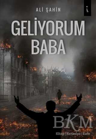 Geliyorum Baba - İkinci Adam Yayınları