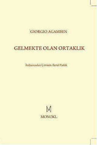 Gelmekte Olan Ortaklık - MonoKL Yayınları