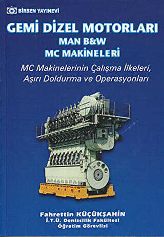 Gemi Dizel Motorları Man, B&W, MC Makineleri