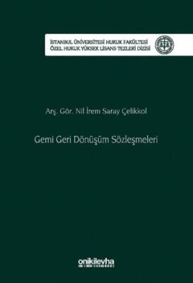 Gemi Geri Dönüşüm Sözleşmeleri - 1