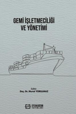 Gemi İşletmeciliği ve Yönetimi - 1