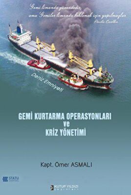 Gemi Kurtarma Operasyonları ve Kriz Yönetimi kapağı