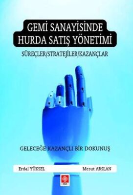 Gemi Sanayisinde Hurda Satış Yönetimi - 1