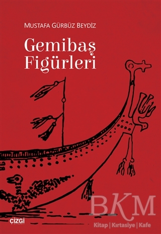 Gemibaş Figürleri - Çizgi Kitabevi Yayınları