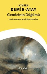 Gemicinin Du¨gˆu¨mu¨ - Akademim Kitaplığı