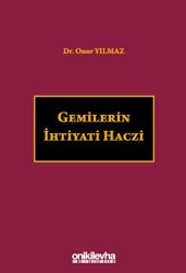 Gemilerin İhtiyati Haczi - On İki Levha Yayınları