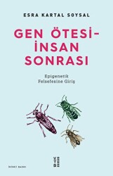 Gen Ötesi - İnsan Sonrası - Ketebe Yayınları