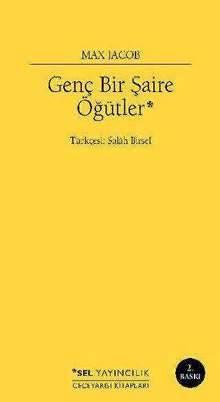 Genç Bir Şaire Öğütler - 1