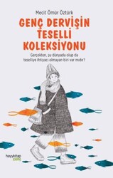 Genç Dervişin Teselli Koleksiyonu - Hayykitap