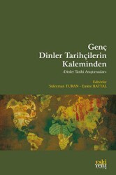Genç Dinler Tarihçilerin Kaleminden - Eski Yeni Yayınları