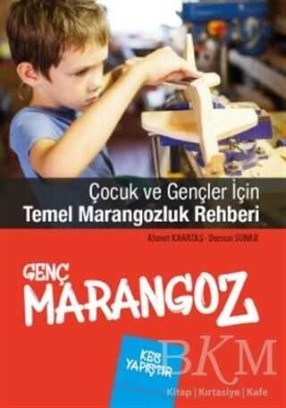 Genç Marangoz - EDAM