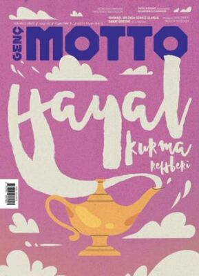 Genç Motto Dergisi Sayı: 46 Temmuz 2025 - 1