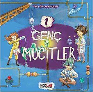 Genç Mucitler 1 - Her Çocuk Mucittir kapağı