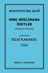 Genç Müslümana Öğütler - Diriliş Yayınları