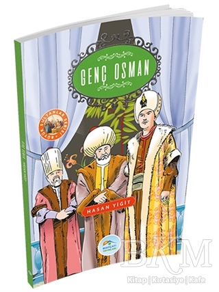 Genç Osman - Maviçatı Yayınları