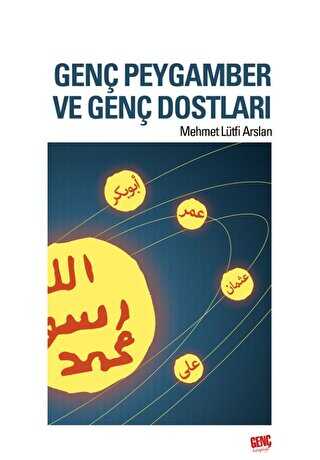 Genç Peygamber ve Genç Dostları - 2