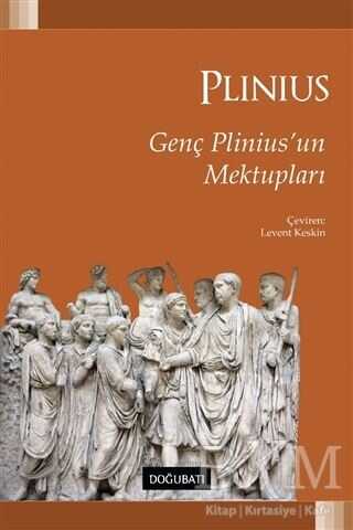 Genç Plinius’un Mektupları - Doğu Batı Yayınları