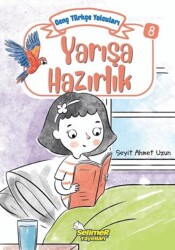 Genç Türkçe Yolcuları - Yarışa Hazırlık - Selimer Yayınları