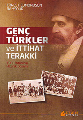 Genç Türkler ve İttihat Terakki kapağı