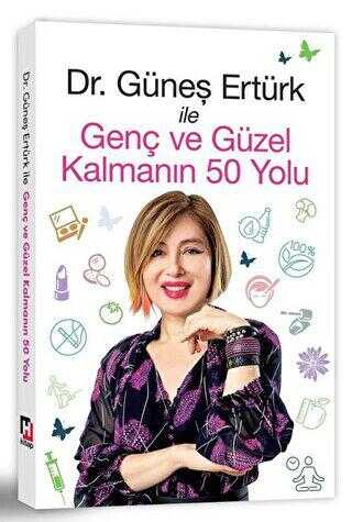 Genç ve Güzel Kalmanın 50 Yolu - Hürriyet Kitap