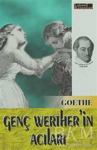 Genç Werther’in Acıları - Okunası Kitaplar