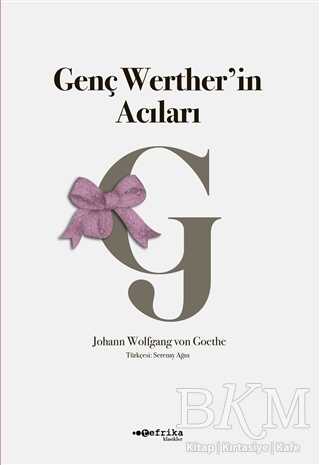 Genç Werther’in Acıları - Tefrika Yayınları