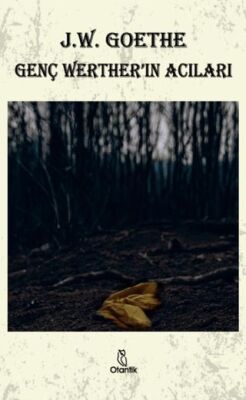 Genç Werther`ın Acıları - 1