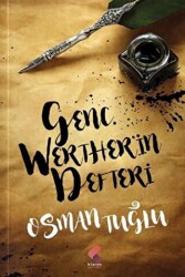 Genç Werther`in Defteri - Klaros Yayınları