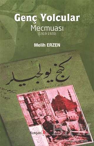 Genç Yolcular Mecmuası - Kurgan Edebiyat