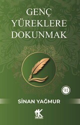 Genç Yüreklere Dokunmak - Korkut Yayınları