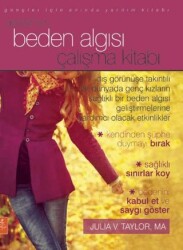 Gençler İçin Beden Algısı Çalışma Kitabı - The Body Image Workbook for Teens Activities - Nobel Yaşam