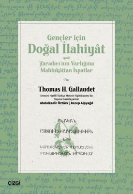 Gençler İçin Doğal İlahiyat | Yani Yaradıcı’nın Varlığına Mahlukattan İspatlar - 1