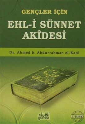 Gençler İçin Ehl-i Sünnet Akidesi - 1