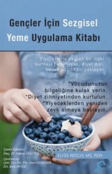 Gençler İçin Sezgisel Yeme Uygulama Kitabı - İgloo Yayınevi