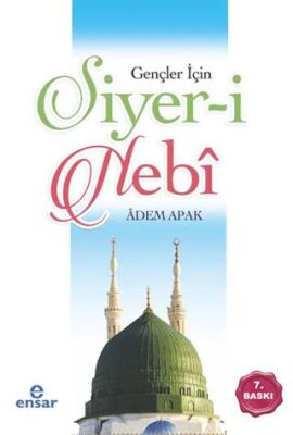 Gençler İçin Siyer-i Nebi - 1